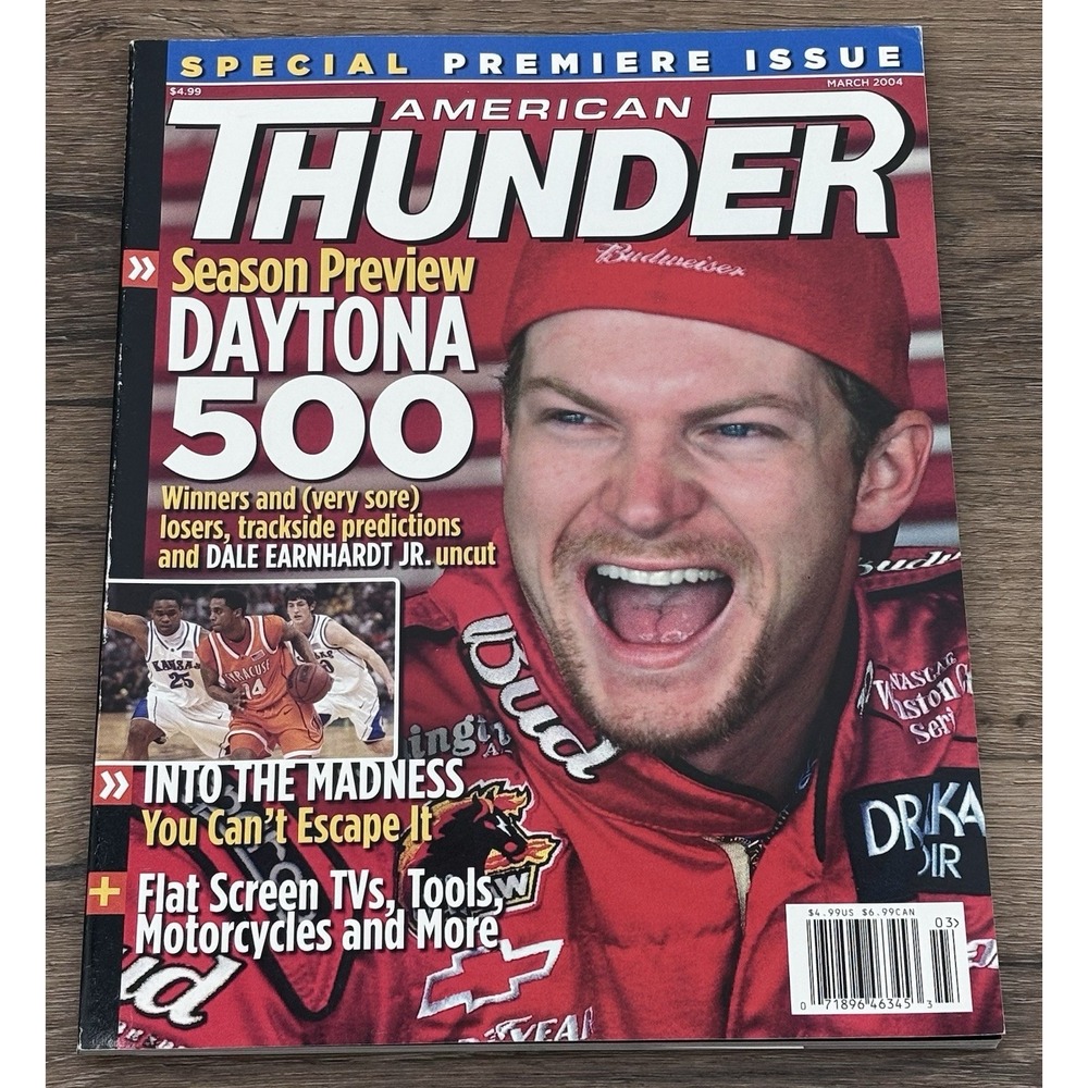 American Thunder Magazine‎ March 2004 Premiere Issue Dale Earnhardt Jr Daytona